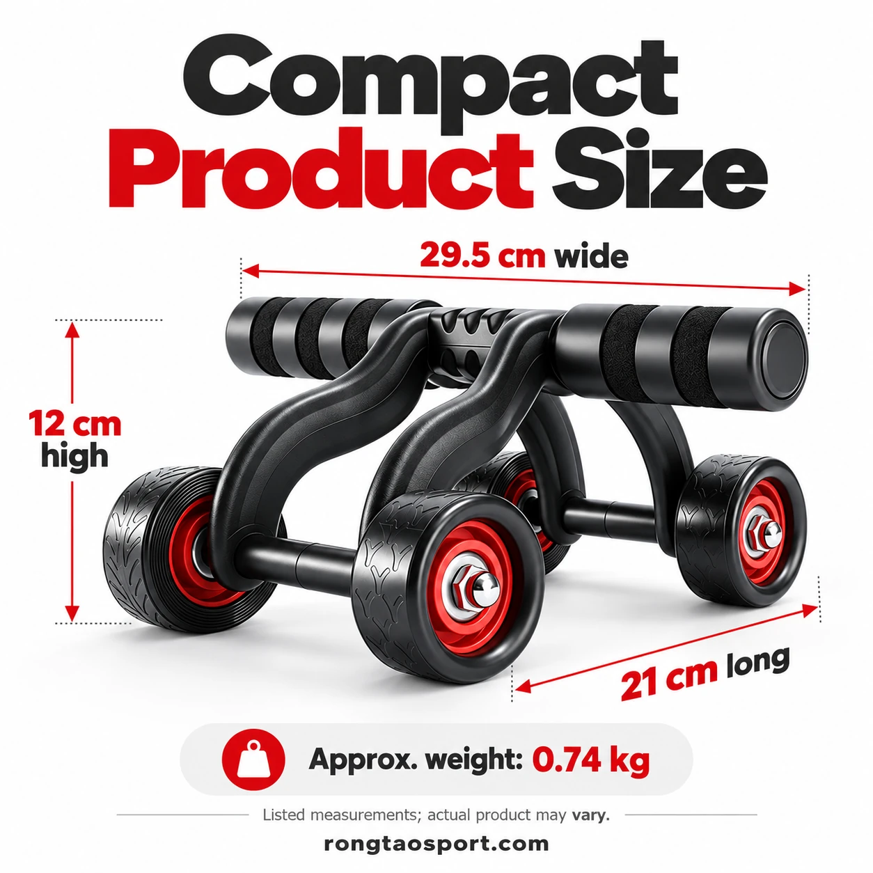 Listed ab roller dimensions: 29.5 cm wide, 21 cm long and 12 cm high; approximate weight 0.74 kg