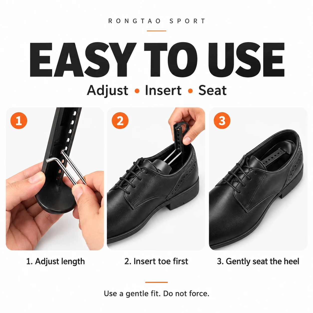 Three steps for adjusting and inserting a shoe tree.